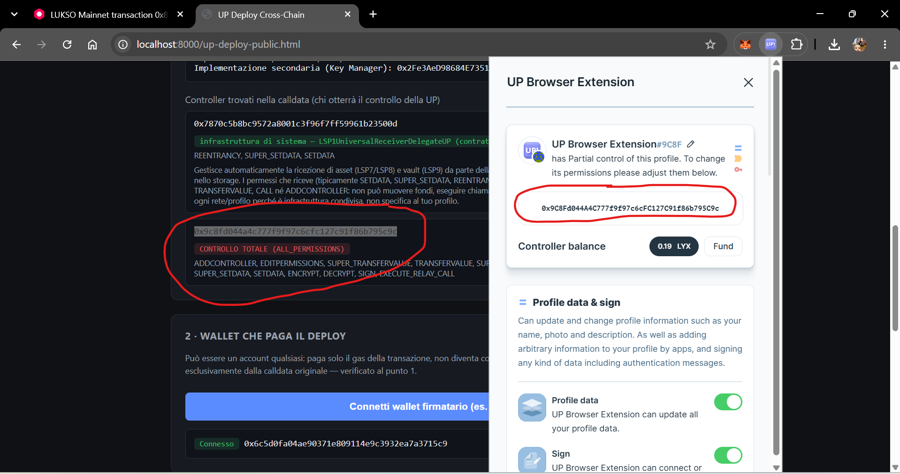 The controller address shown by the deploy tool matches the controller shown by the wallet extension for this profile
